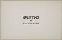 A white book cover, in the landscape orientation, with black, San Serif text that reads SPLITTING / BY / GORDON MATTA-CLARK.