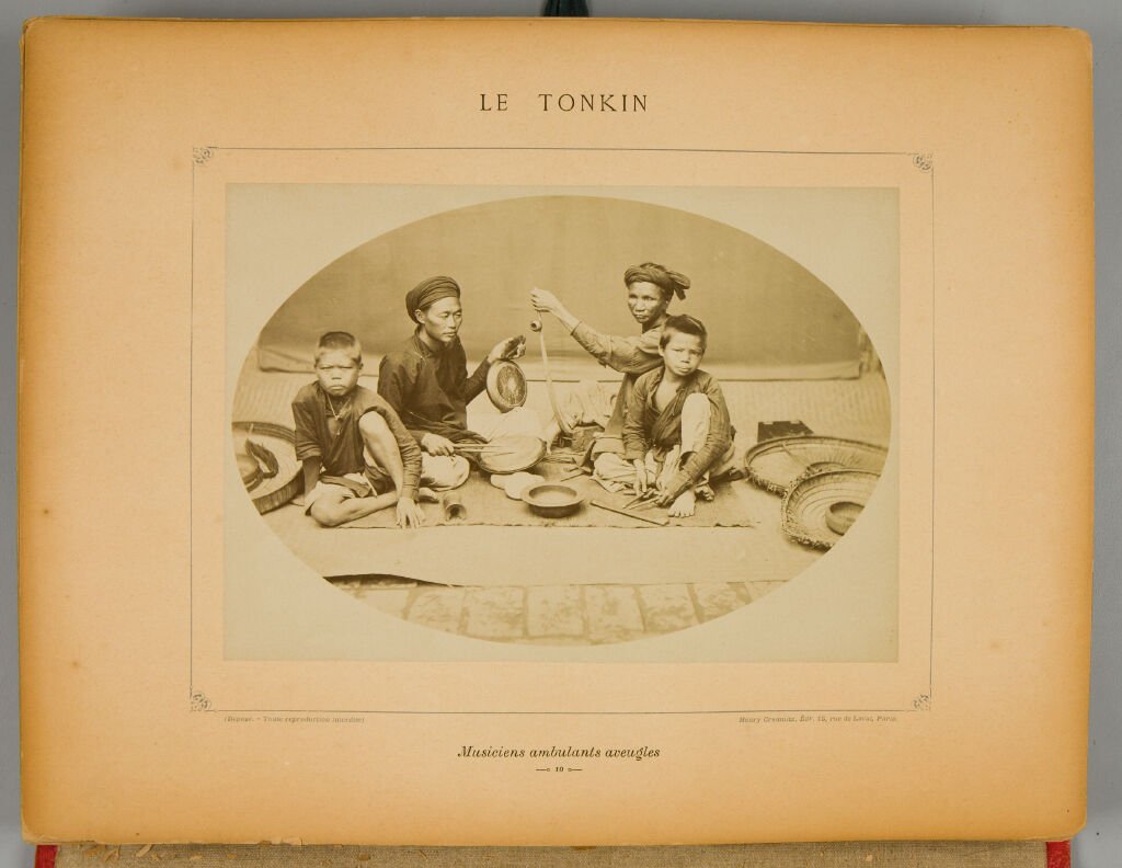 Le Tonkin:  Vues Photographiques Prises Par Mr Le Dr Hocquard, Medecin-Major Avec L'autorisation De Mr Le General En Chef Du Corps Expedition 1883-1886