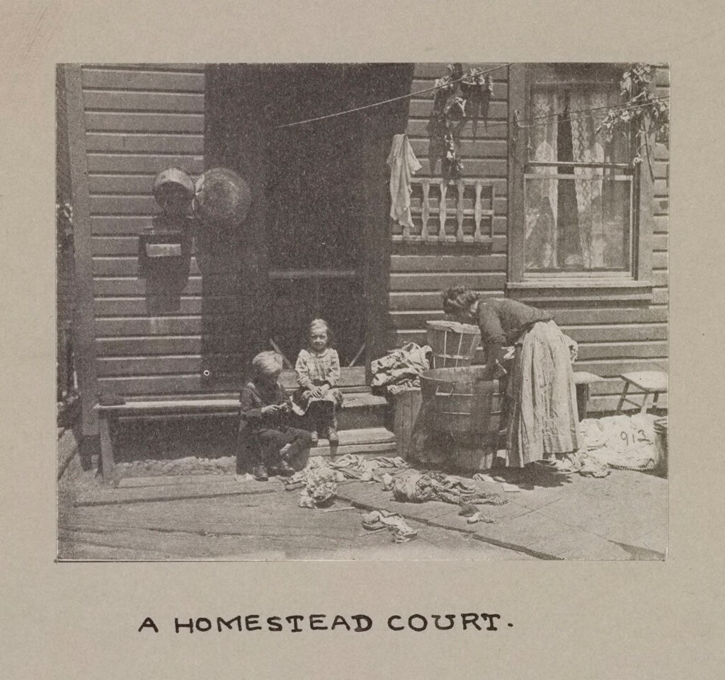 Housing, Conditions: United States. Pennsylvannia. Pittsburgh. Houses; Streets; Yards: Environment After Immigration, Perpeptuation Of European Standards In America.  Housing Conditions, Pittsburgh, Pa.: A Homestead Court.