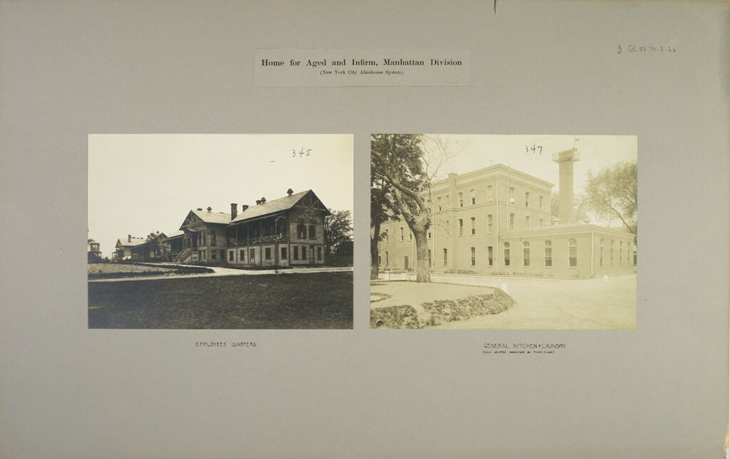 Charity, Aged: United States. New York. New York City. Home For Aged And Infirm, Manhattan Division, Blackwell's Island: Home For Aged And Infirm, Manhattan Division (New York City Almshouse System)