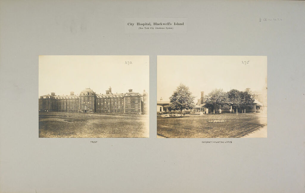 Charity, Hospitals: United States. New York. New York City. City Hospital, Blackwell's Island: City Hospital, Blackwell's Island (New York City Almshouse System)