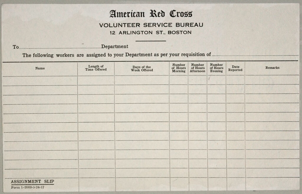 Charity, Public: United States. Massachusetts. Boston. American National Red Cross: American National Red Cross. Record Blanks: Assignment Slip
