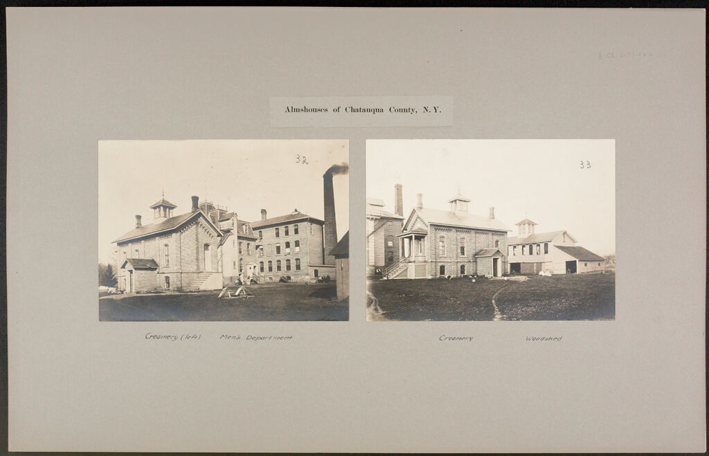 Charity, Public: United States. New York. Dewittville. Chautauqua County Almshouse: Almshouses Of Chatauqua [Sic] County, N.y.
