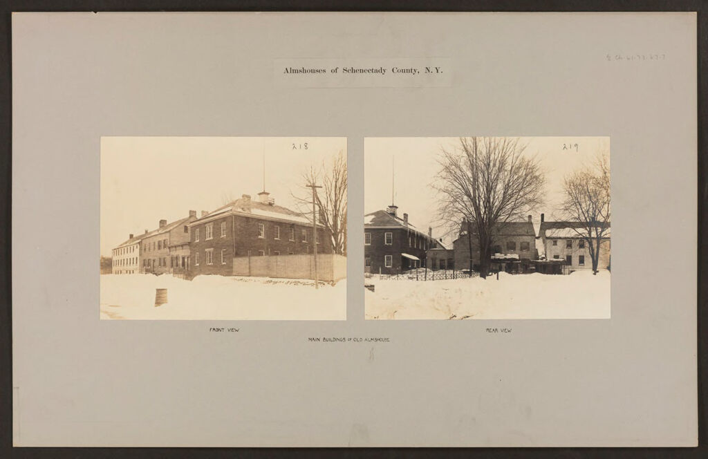Charity, Public: United States. New York. Schenectady. Schenectady County Almshouse: Almshouses Of Schenectady County, N.y.: Main Buildings Of Old Almshouse