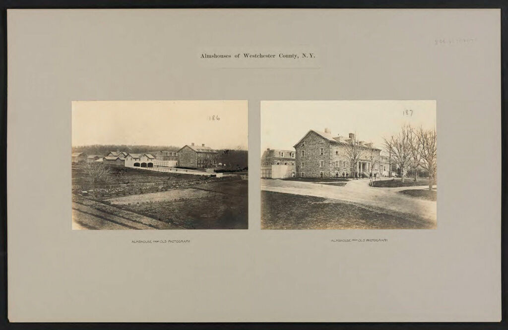 Charity, Public: United States. New York. East View. Westchester County Almshouse: Almshouses Of Westchester County, N.y.