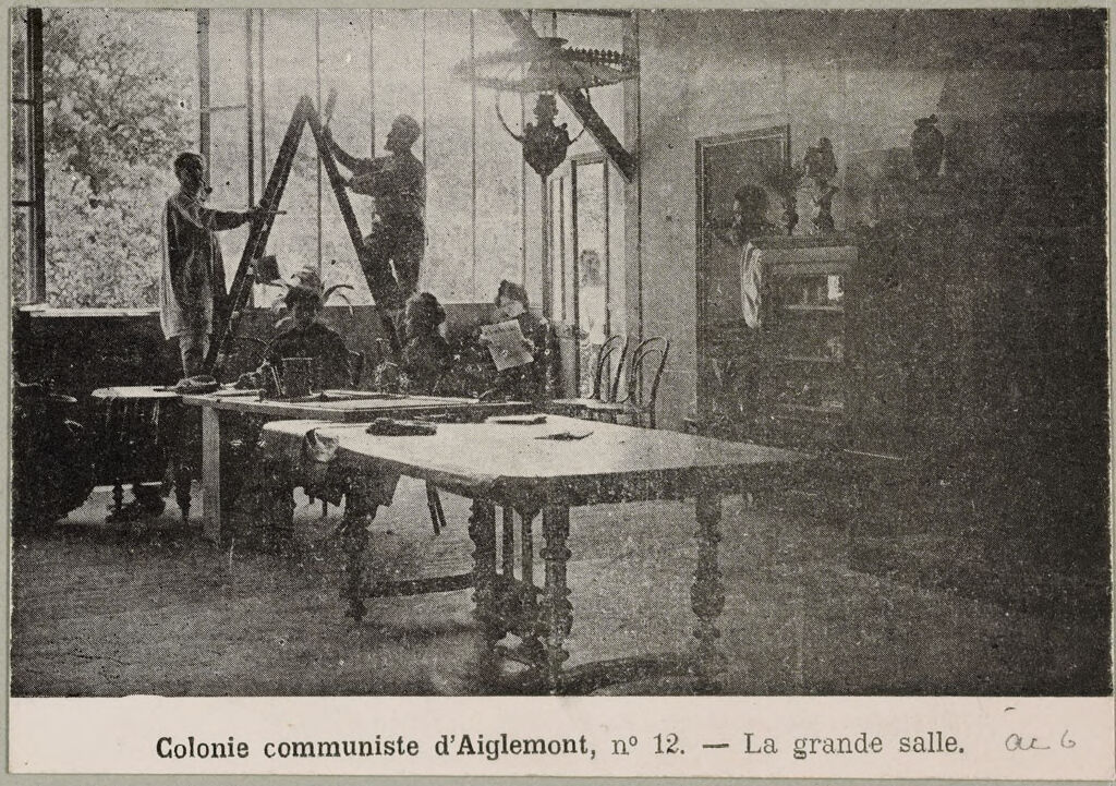 Communism: France. Aiglemont: Colonie Communiste: Communist Colonies: Anarchist Colony L'essai At Aiglemont, Ardennes, France: La Grande Salle.
