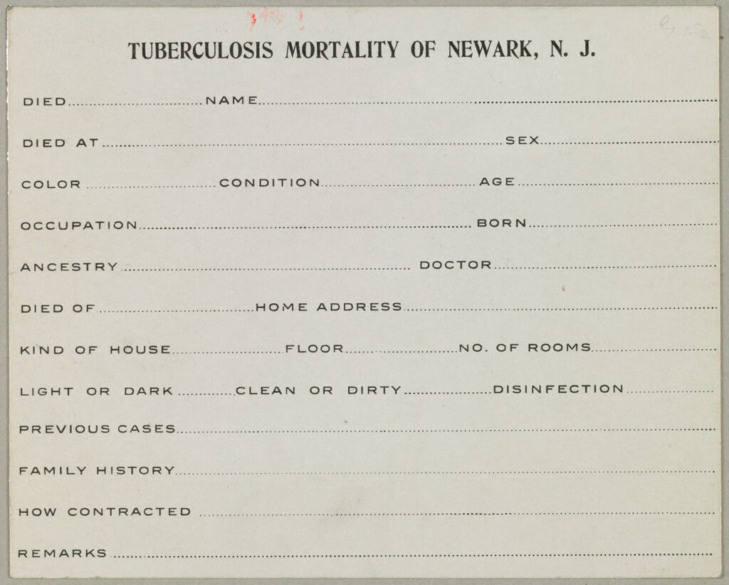 Health, General: United States. New Jersey. Newark: Cards Used In Housing Investigation, Newark, N.j.: Housing Investigation Cards Used By The Newark Anti-Tuberculosis Association.: Tuberculosis Mortality Of Newark N.j.