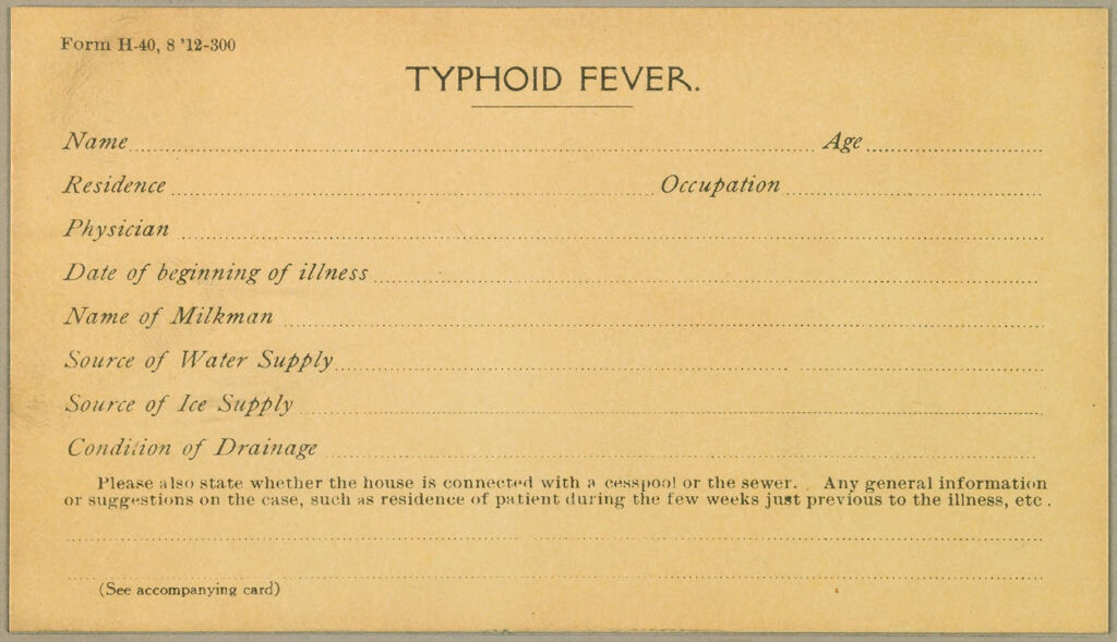 Health, General: United States. Massachusetts. Brookline: Schedules Used By Local Boards Of Health: Typhoid Fever.