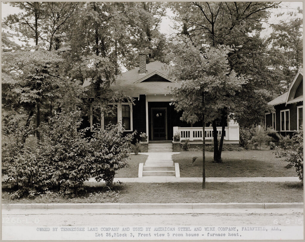 Housing, Industrial: United States. Alabama. Fairfield: Industrial Housing, Frame Construction Bungalows: Owned By Tennessee Land Company And Used By American Steel And Wire Company, Fairfield, Ala.: Lot 26, Block 3, Front View 5 Room House - Furnace Heat.