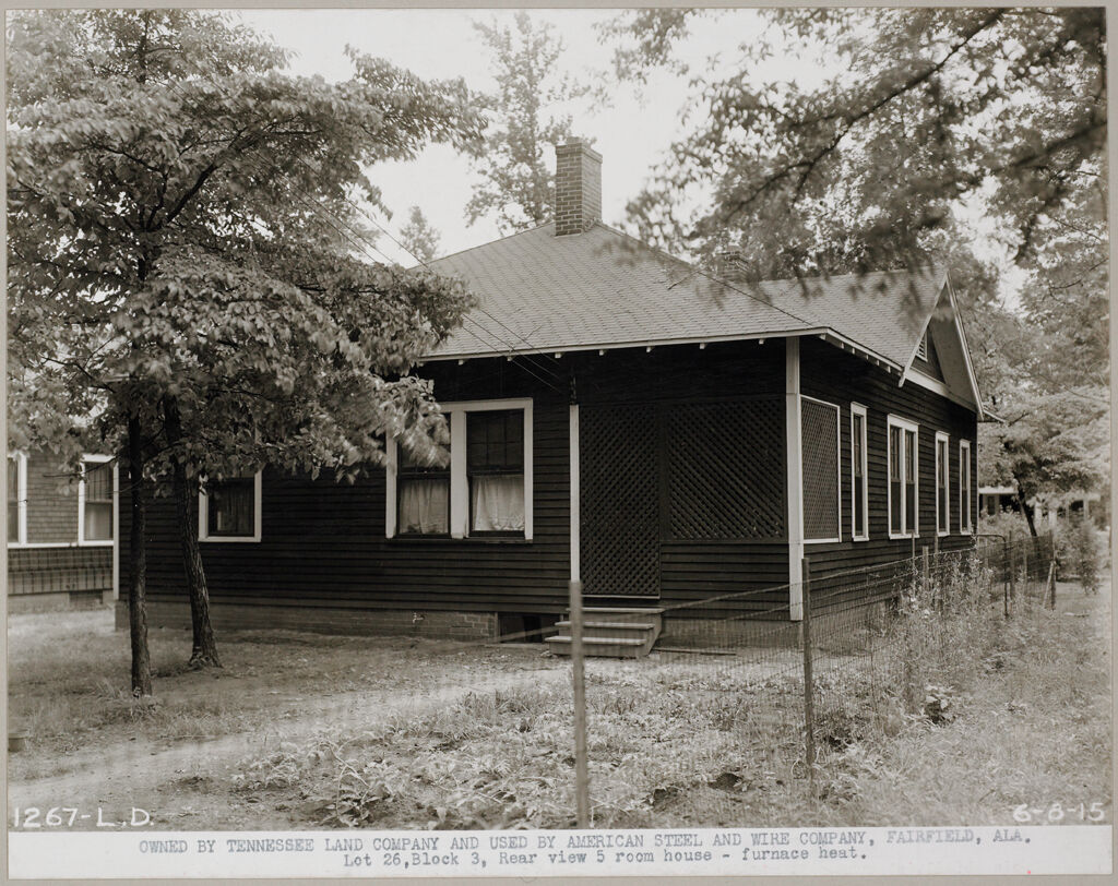 Housing, Industrial: United States. Alabama. Fairfield: Industrial Housing, Frame Construction Bungalows: Owned By Tennessee Land Company And Used By American Steel And Wire Company, Fairfield, Ala.: Lot 26, Block 3, Rear View 5 Room House - Furnace Heat.