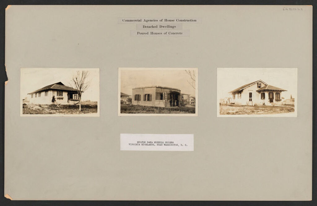 Housing, Industrial: United States. Virginia. Virginia Highlands: Commercial Agencies Of House Construction. Detached Dwellings. Poured Houses Of Concrete: Milton Dana Morrill Houses. Virginia Highlands, Near Washington, D.c.