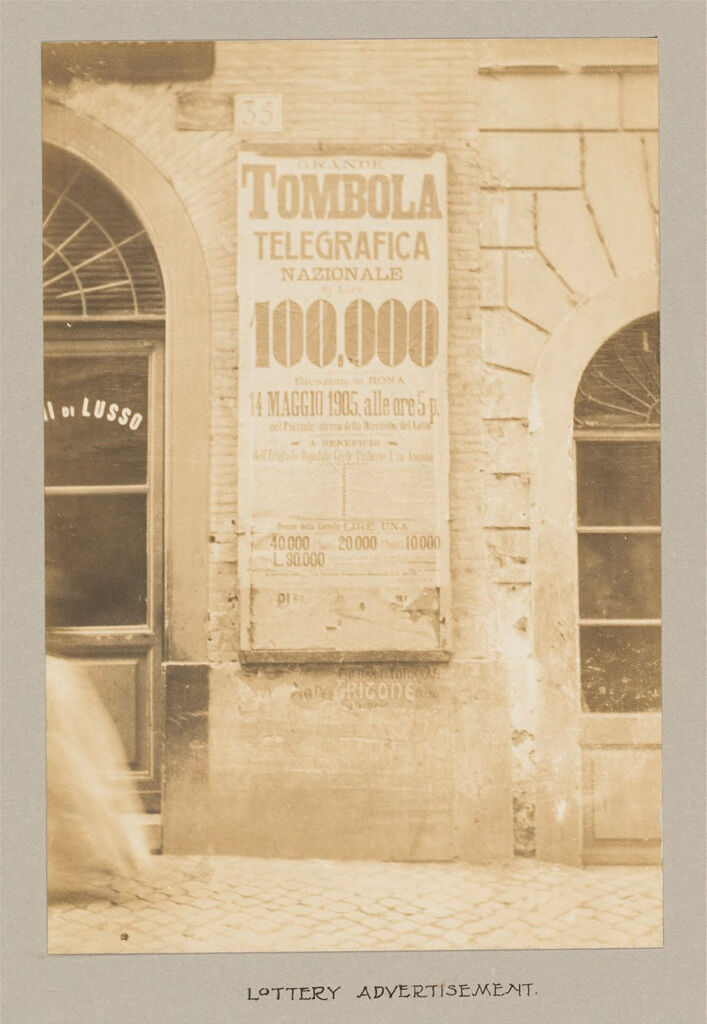 Industrial Problems, Coöperation: Italy. Rome. Unione Militare: Social Conditions In Rome, Italy: 1905: Lottery Advertisement.
