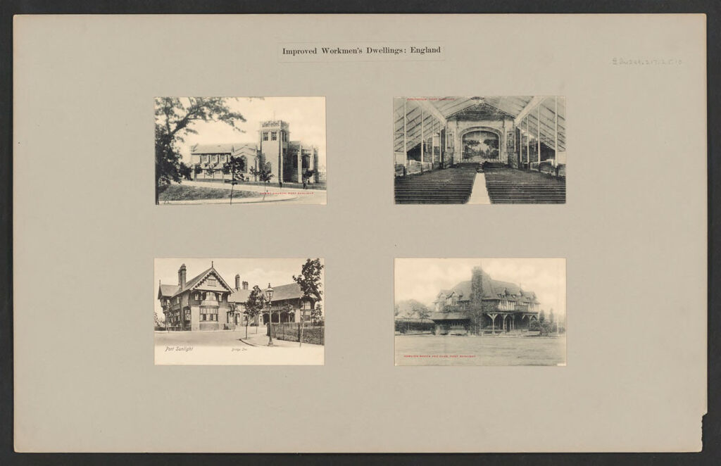 Industrial Problems, Welfare Work: Great Britain, England. Port Sunlight. Lever Bros.: Improved Workmen's Dwellings: Improved Workmen's Dwellings: England