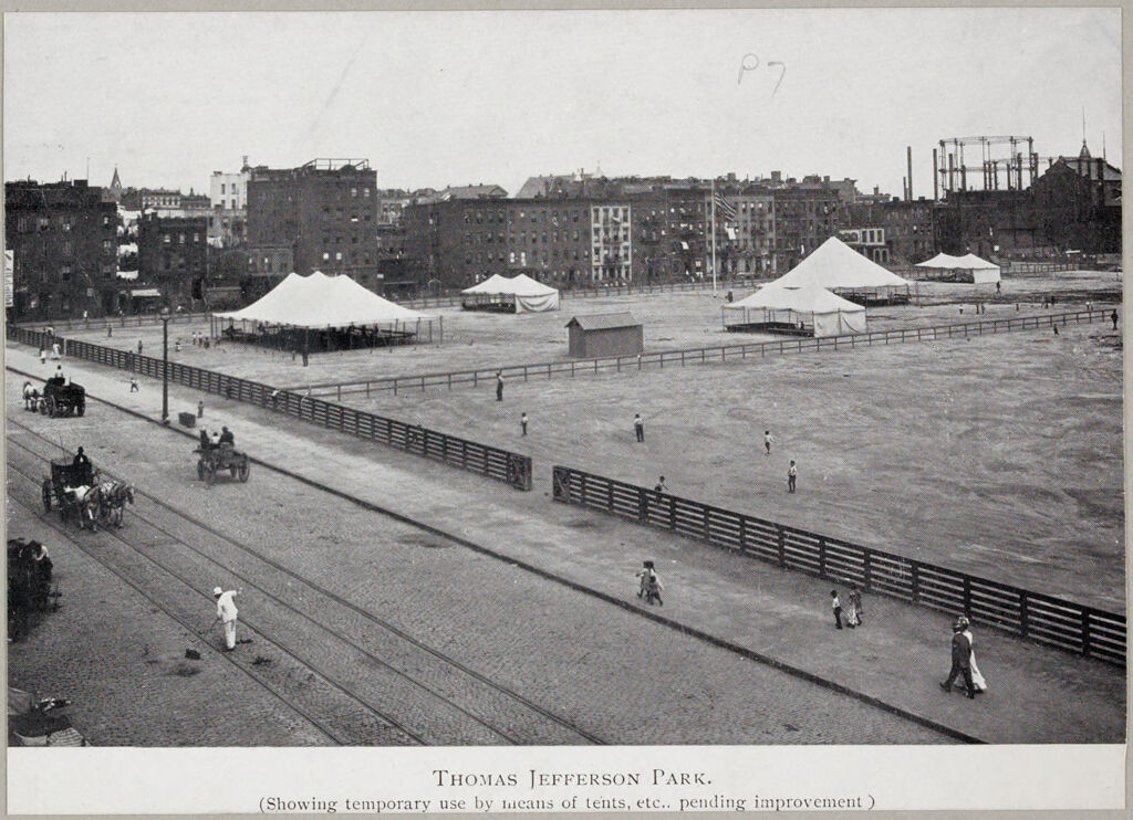 Recreation, Park And Playgrounds: United States. New York. New York City. Thomas Jefferson Park: New York City Parks And Playgrounds:thomas Jefferson Park.: Thomas Jefferson Park. (Showing Temporary Use By Means Of Tents, Etc. Pending Improvement)