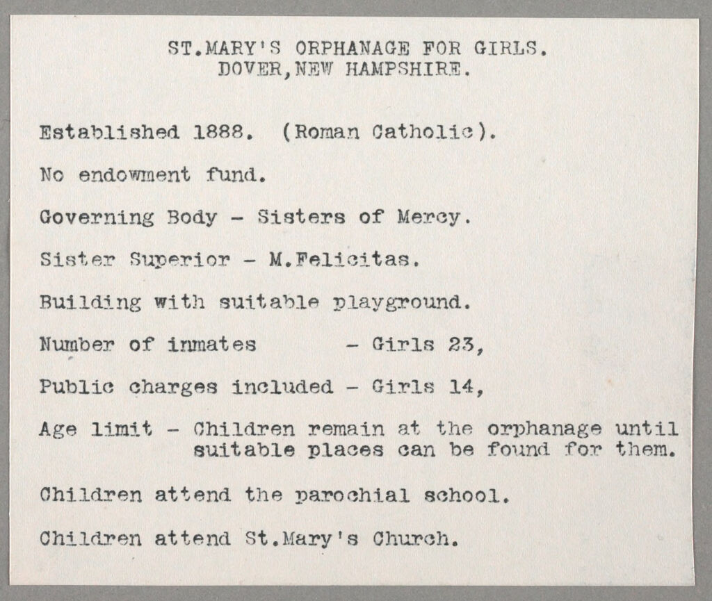 Charity, Children: United States. New Hampshire. Dover. St. Mary's Orphanage For Girls: New Hampshire State Charitable And Correctional Insitutions: St. Mary's Orphanage For Girls. Dover, New Hampshire.
