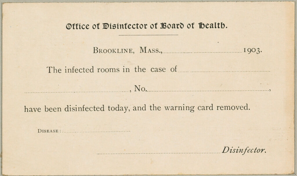 Health, General: United States. Massachusetts. Brookline. Board Of Health: Office Of Disinfector Of Board Of Health.