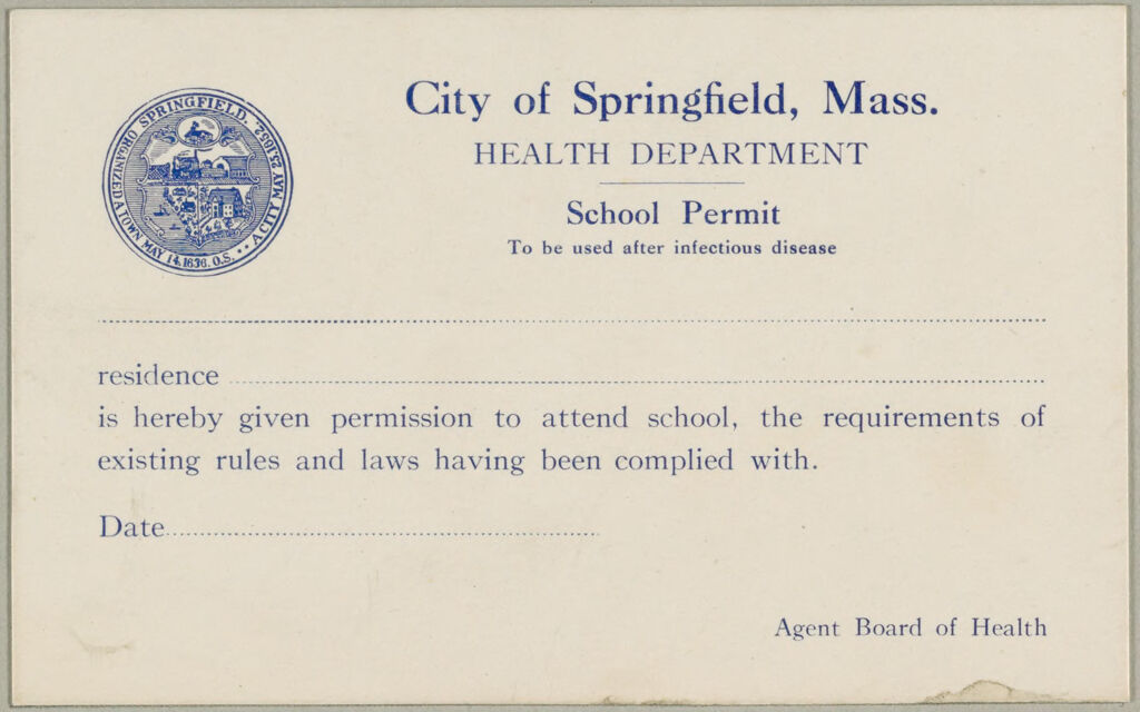 Health, General: United States. Massachusetts. Springfield. Board Of Health Forms: City Of Springfield, Mass. Health Department: School Permit
