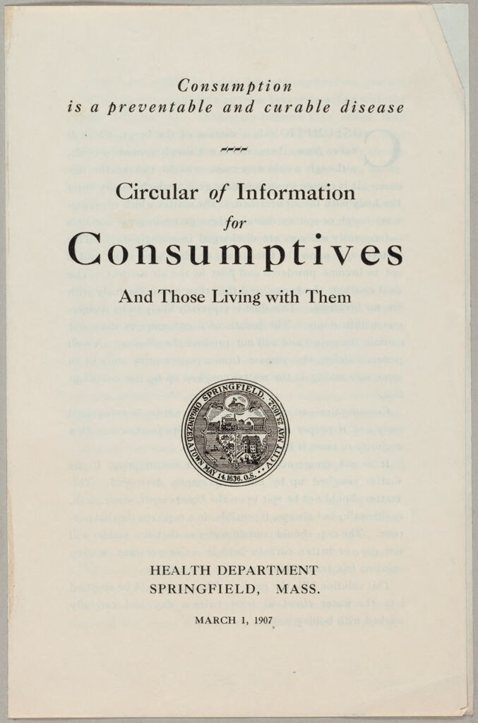 Health, General: United States. Massachusetts. Springfield. Board Of Health Forms: Circular Of Information For Consumptives And Those Living With Them