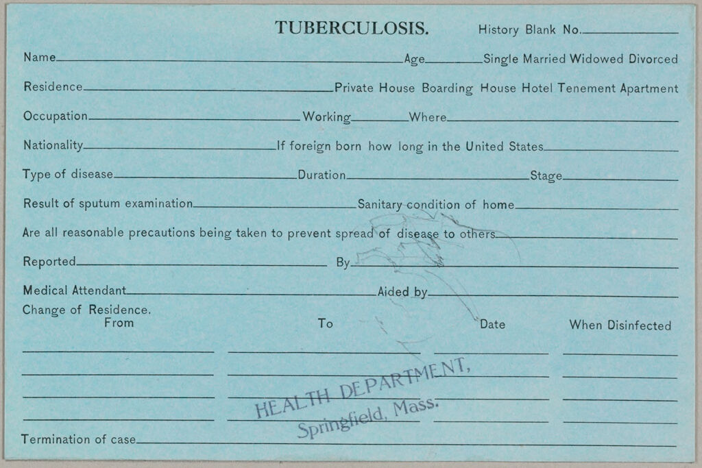 Health, General: United States. Massachusetts. Springfield. Board Of Health Forms: Tuberculosis.
