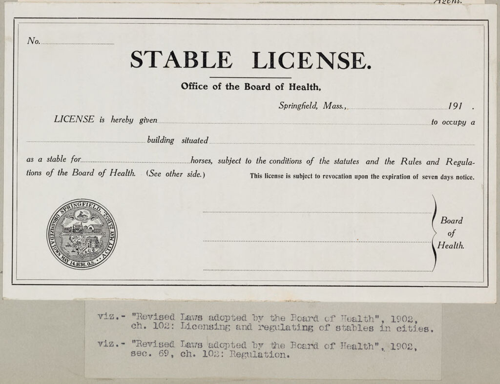 Health, General: United States. Massachusetts. Springfield. Board Of Health: Stable License. Office Of The Board Of Health: Viz. - 