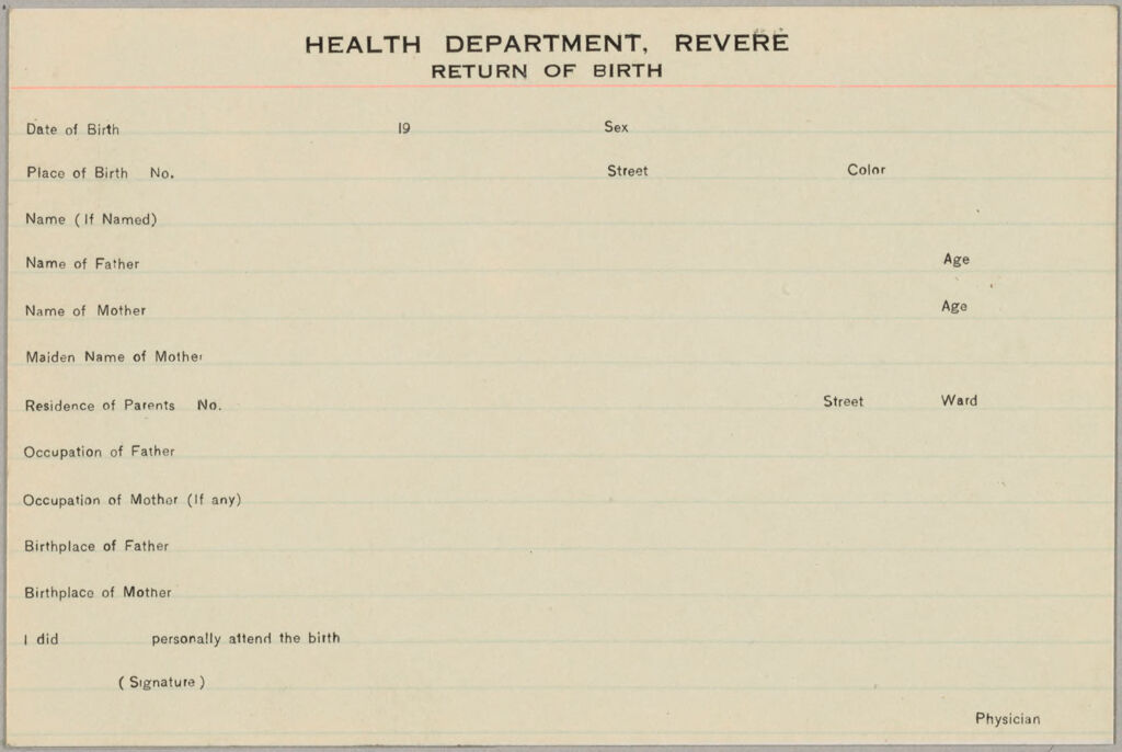 Health, General: United States. Massachusetts. Revere. Board Of Health Forms: Health Department, Revere: Return Of Birth