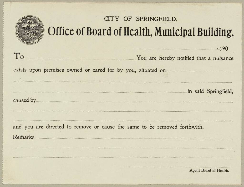 Health, General: United States. Massachusetts. Springfield. Board Of Health Forms: City Of Springfield. Office Of Board Of Health, Municipal Building.