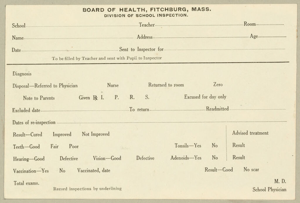 Health, General: United States. Massachusetts. Fitchburg. Forms For Medical Inspection Of School Children: Board Of Health, Fitchburg, Mass. Division Of School Inspection