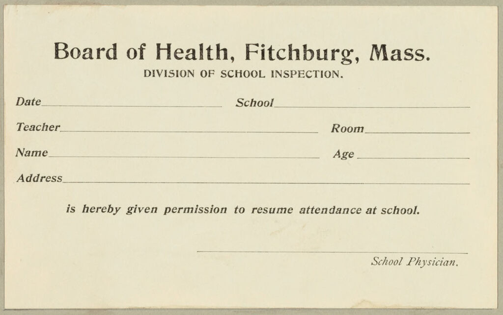 Health, General: United States. Massachusetts. Fitchburg. Forms For Medical Inspection Of School Children: Board Of Health, Fitchburg, Mass. Division Of School Inspection.