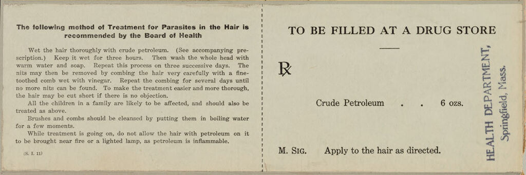Health, General: United States. Massachusetts. Springfield. Forms For Medical Inspection Of School Children: The Following Method Of Treatment For Parasites In The Hair Is Recommended By The Board Of Health