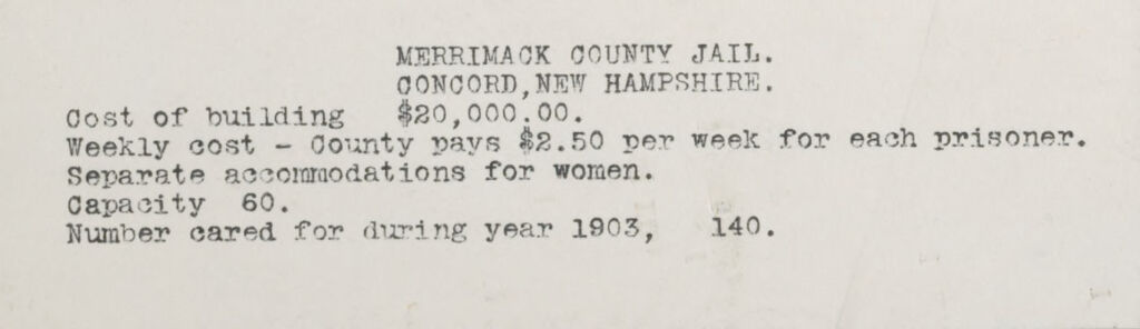 Crime, Prisons: United States. New Hampshire. Concord. Merrimac County Jail: New Hampshire State Charitable And Correctional Institutions: Merrimack County Jail. Concord, New Hampshire.