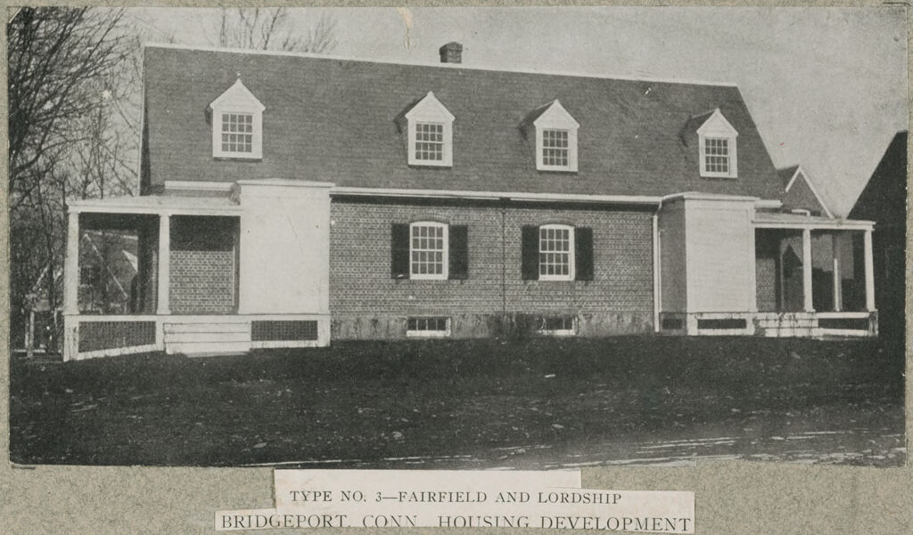 Housing, Improved: United States. Connecticut. Fairfield And Lordship. Bridgeport Housing Company: Bridgeport Conn. Housing Development: Type No. 3 - Fairfield And Lordship