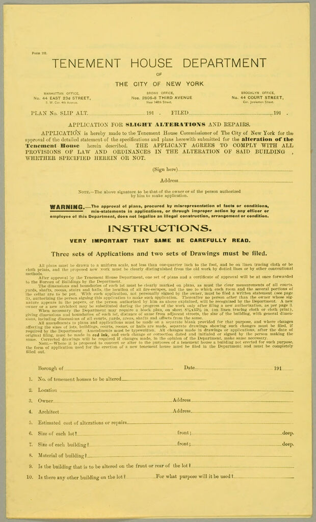 Housing, Improved: United States. New York. New York City. Tenement House Department: Forms And Records Used By Tenement House Department. New York City: Tenement House Department Of The City Of New York: Application For Slight Alterations And Repairs.