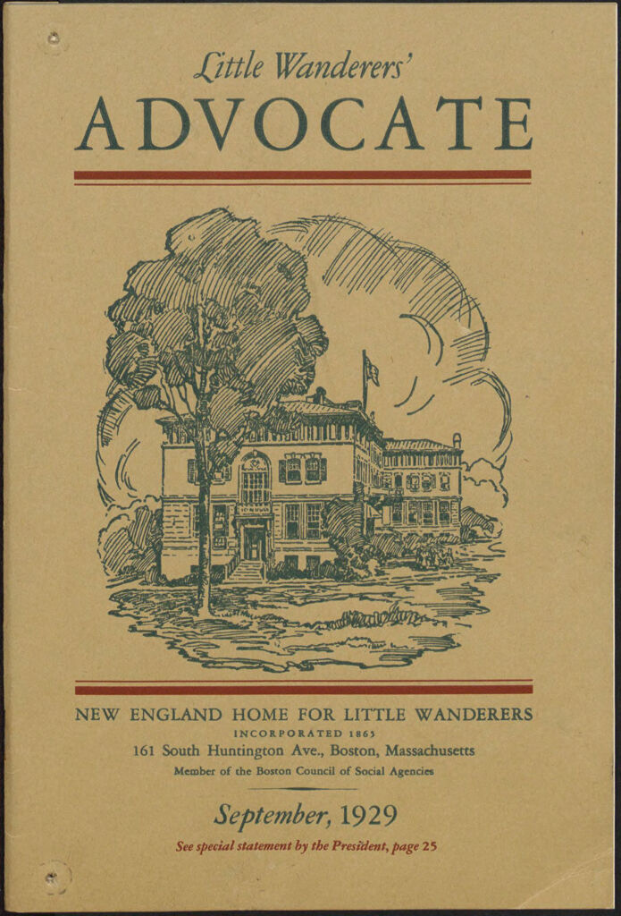 Charity, Organizations: United States. Massachusetts. Boston. Publicity For Social Work. Annual Reports: Little Wanderers' Advocate: New England Home For Little Wanderers. Incorporated 1865
