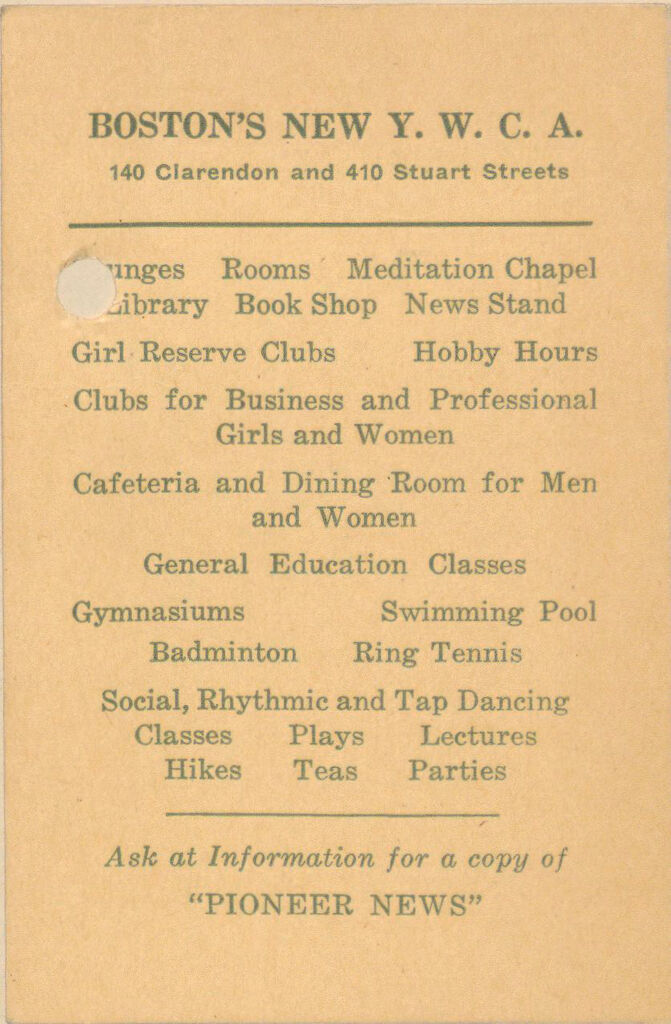 Charity, Organizations: United States. Massachusetts. Boston. Publicity For Social Work. (1) House Papers. (2) Newspaper Editorials. (3) Novelties, Blotters, Bookmarks, Calendars, Etc.: Boston's New Y.w.c.a. 140 Clarendon And 410 Stuart Streets