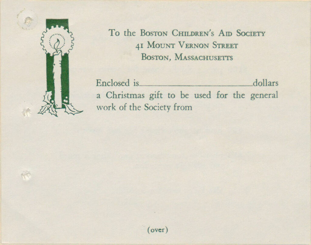 Charity, Organizations: United States. Massachusetts. Boston. Publicity For Social Work. (1) Letter Heads. (2) Inserts. (3) Subscription Blanks: To The Boston Children's Aid Society