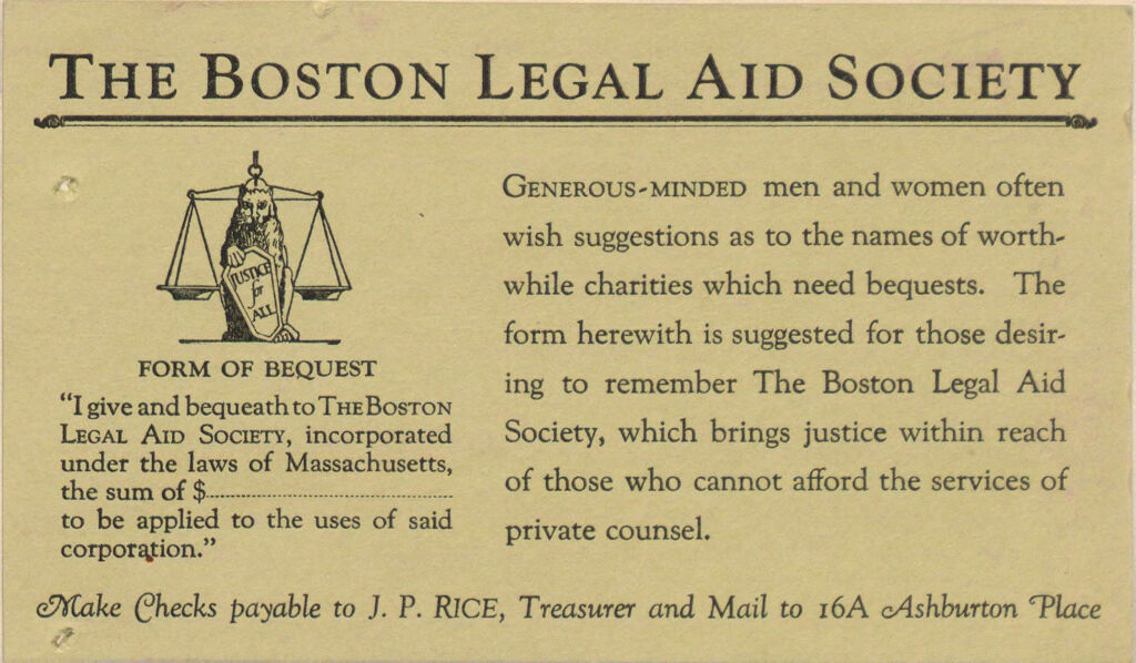 Charity, Organizations: United States. Massachusetts. Boston. Publicity For Social Work. (1) Letter Heads. (2) Inserts. (3) Subscription Blanks: The Boston Legal Aid Society: Form Of Bequest