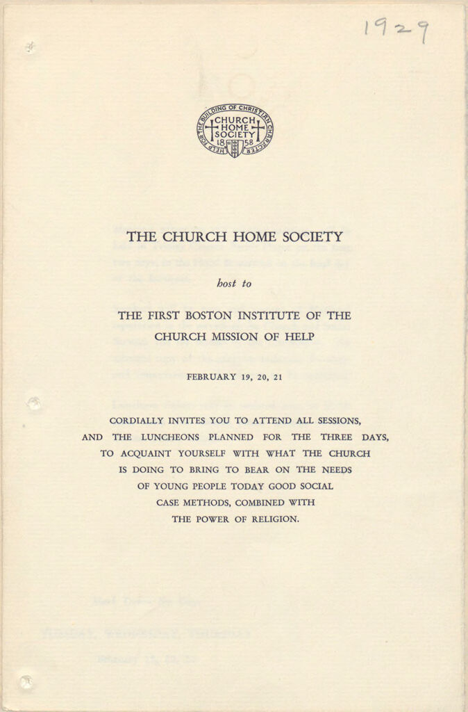 Charity, Organizations: United States. Massachusetts. Boston. Publicity For Social Work. (1) Posters And Flyers. (2) Programs With Advertisements. (3) Formal Invitations.: The Church Home Society Host To The First Boston Institute Of The Church Mission Of Help.