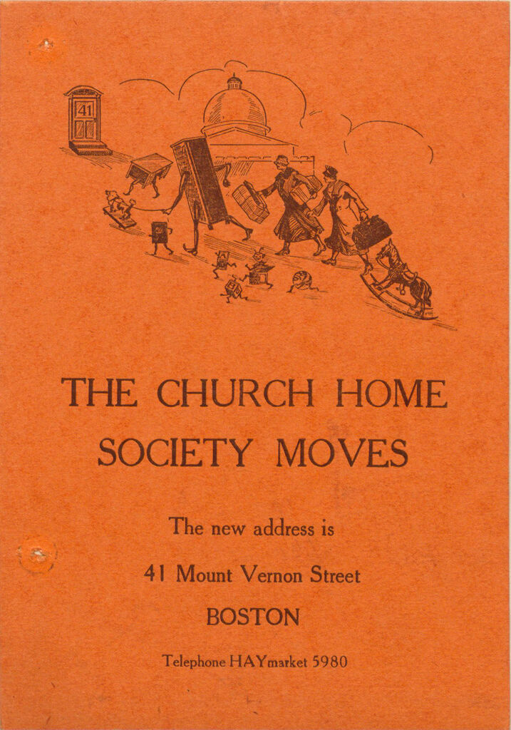 Charity, Organizations: United States. Massachusetts. Boston. Publicity For Social Work. (1) Posters And Flyers. (2) Programs With Advertisements. (3) Formal Invitations.: The Church Home Society Moves: The New Address Is 41 Mount Vernon Street Boston