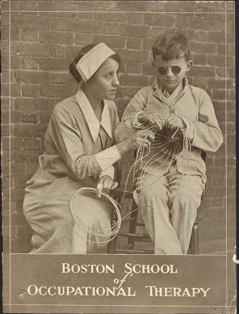 Charity, Organizations: United States. Massachusetts. Boston. Publicity For Social Work. Annual Reports: Boston School Of Occupational Therapy