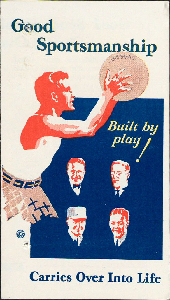 Charity, Organizations: United States. Massachusetts. Boston. Publicity For Social Work. Leaflets & Folders: Good Sportsmanship Built By Play Carries Over Into Life: Boston Young Men's Christian Association