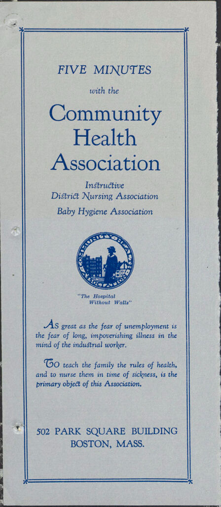 Charity, Organizations: United States. Massachusetts. Boston. Publicity For Social Work. Leaflets & Folders: Five Minutes With The Community Health Association: Instructive District Nursing Association. Baby Hygiene Association