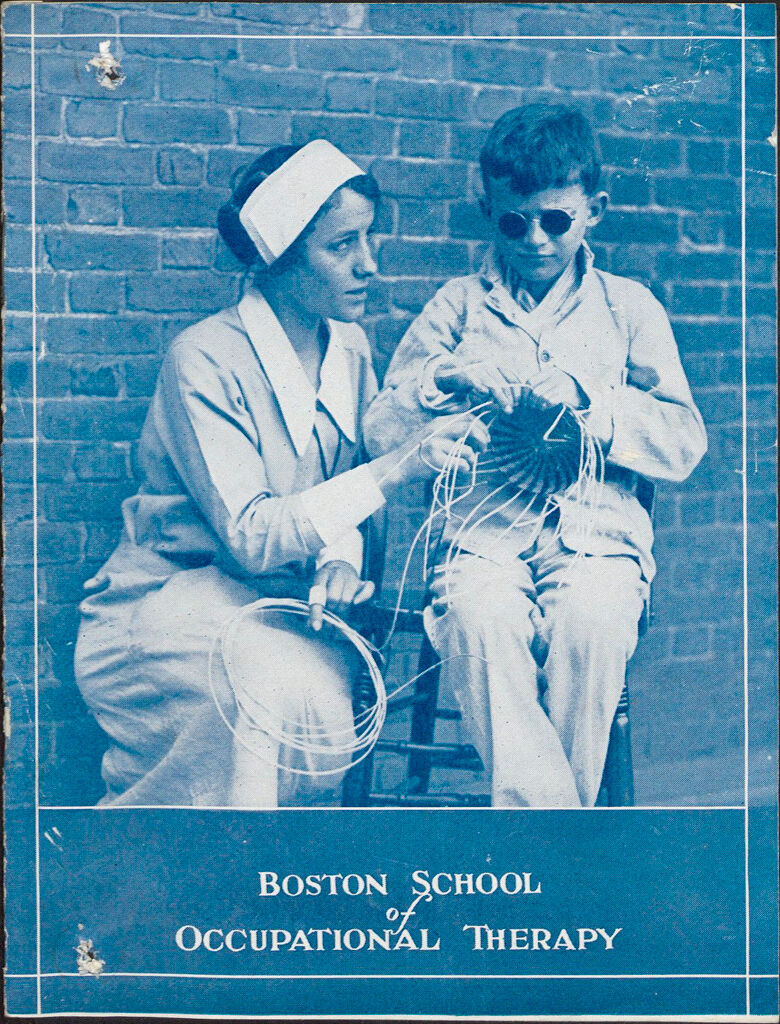 Charity, Organizations: United States. Massachusetts. Boston. Publicity For Social Work: Booklets: Boston School Of Occupational Therapy