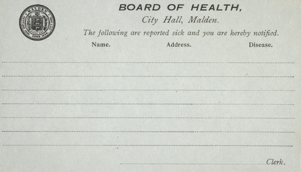 Health, General: United States. Massachusetts. Malden. Board Of Health Forms: Board Of Health, City Hall, Malden.