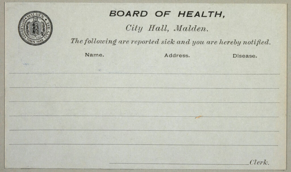 Health, General: United States. Massachusetts. Malden. Board Of Health Forms: Board Of Health, City Hall, Malden.